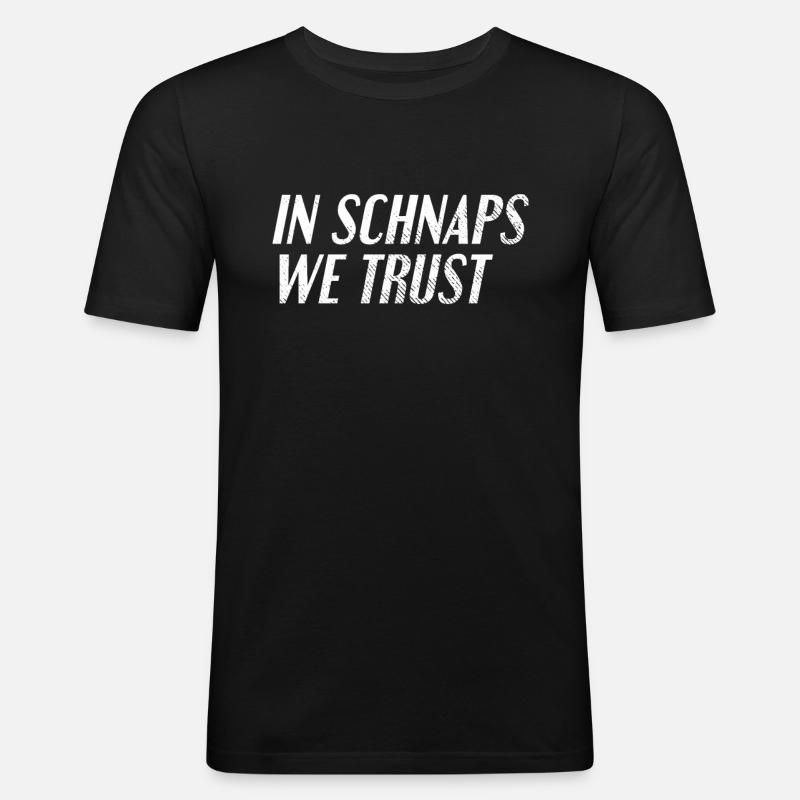 Schnaps trinken Spruch - Männer Slim Fit T-Shirt - Schwarz