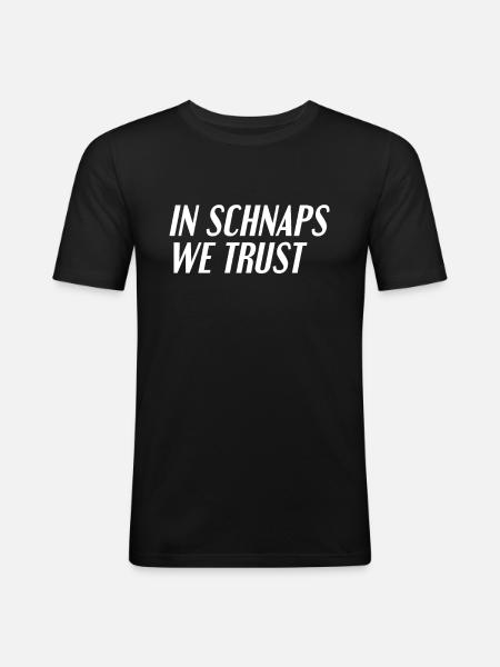 Drinking schnapps saying - Men's Slim Fit T-Shirt - black