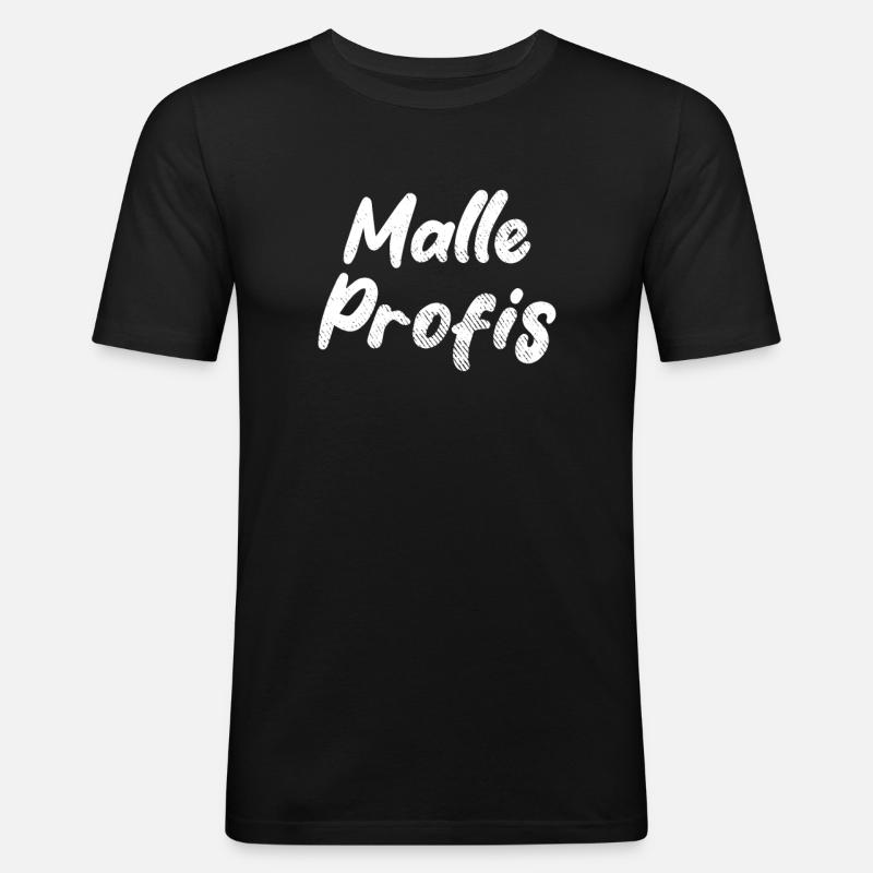Mallorca Malle Profis - Männer Slim Fit T-Shirt - Schwarz