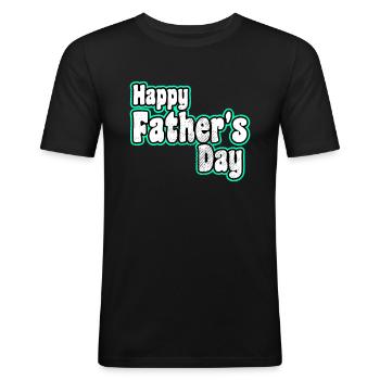 Happy Father's day - Men's Slim Fit T-Shirt - black - Front - Nik (191cm)