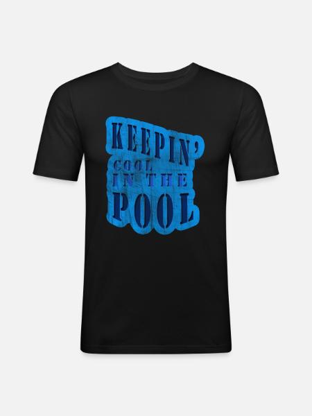 Cool im Pool - Männer Slim Fit T-Shirt - Schwarz