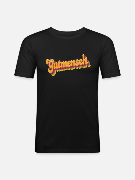 Gutmensch - Männer Slim Fit T-Shirt - Schwarz