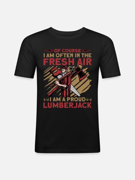I Am A Proud Lumberjack - Men's Slim Fit T-Shirt - black
