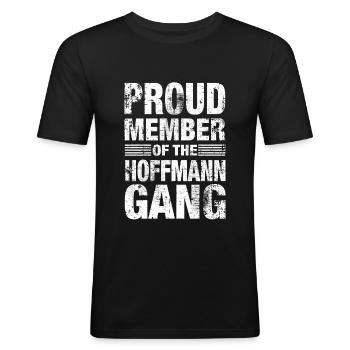 Hoffmann Stolz Team Familie Geschenk - Männer Slim Fit T-Shirt - Schwarz - Vorne - Nik (191cm)