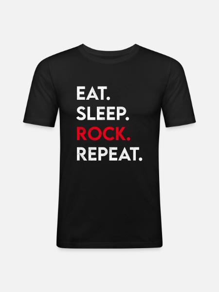 eat sleep rock repeat - Men's Slim Fit T-Shirt - black