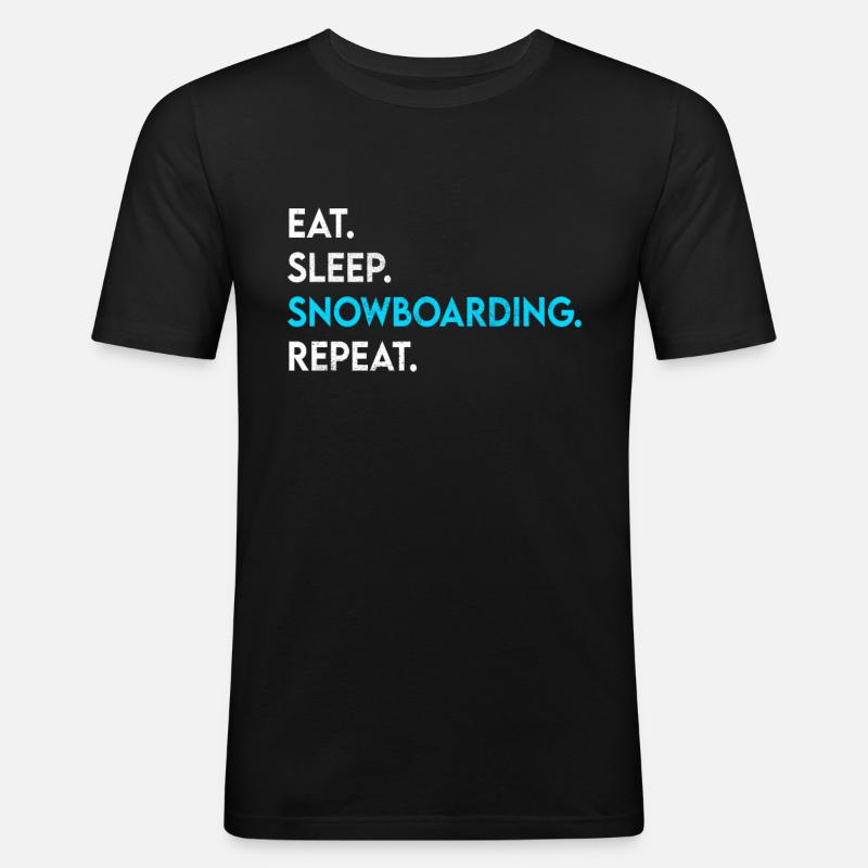 eat sleep snowboarding repeat - Männer Slim Fit T-Shirt - Schwarz