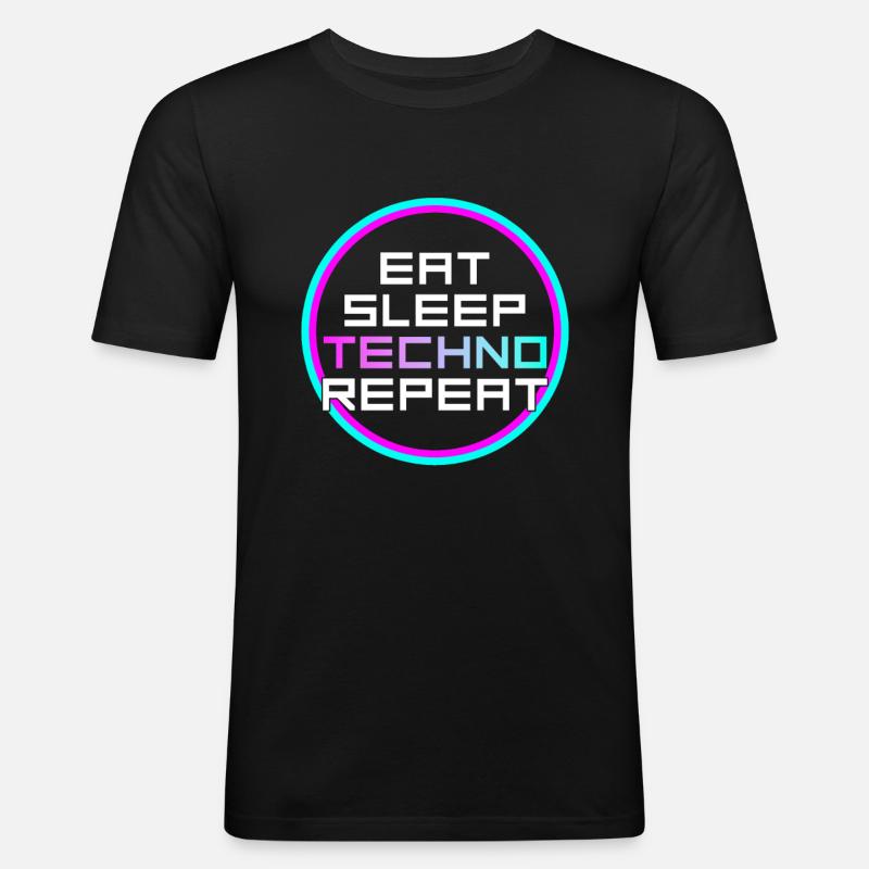 manger du sommeil techno répéter - T-shirt près du corps Homme - noir