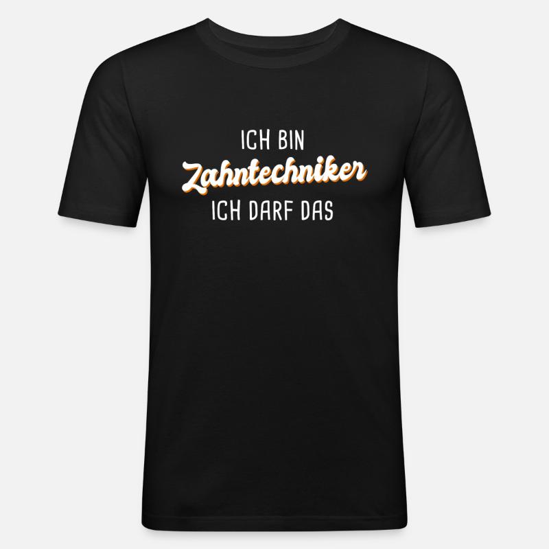 Zahntechniker - Männer Slim Fit T-Shirt - Schwarz