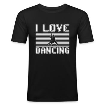 I love dancing - Männer Slim Fit T-Shirt - Schwarz - Vorne - Nik (191cm)