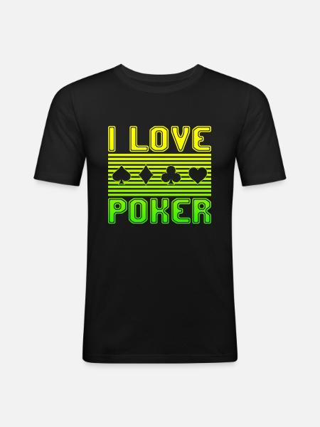 I love poker - Men's Slim Fit T-Shirt - black