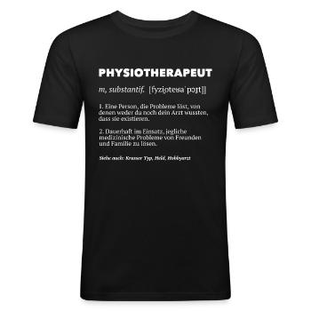 Physiotherapeut Physiotherapie Definition Physios - Männer Slim Fit T-Shirt - Schwarz - Vorne - Nik (191cm)