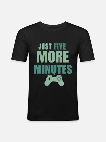 Just five more minutes - Men's Slim Fit T-Shirt - black