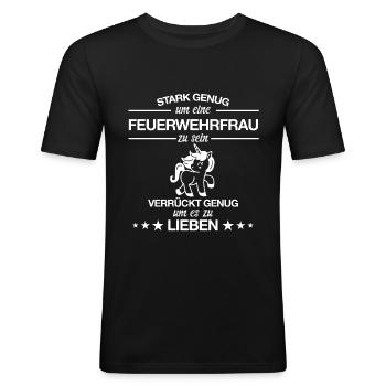 Feuerwehrfrau Feuerwehr Einhorn Beruf Spruch - Männer Slim Fit T-Shirt - Schwarz - Vorne - Nik (191cm)