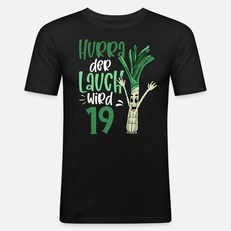Hurra der Lauch wird 19 - Männer Slim Fit T-Shirt - Schwarz
