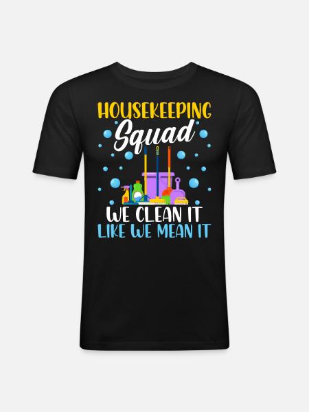 Housekeeping Squad - Men's Slim Fit T-Shirt - black