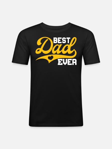 Best Dad Ever - Men's Slim Fit T-Shirt - black
