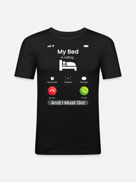 My Bed Is Calling - Men's Slim Fit T-Shirt - black