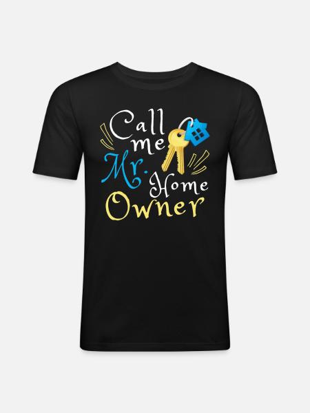 Mr. Home Owner - Men's Slim Fit T-Shirt - black