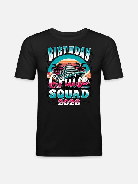 Birthday Cruise Squad 2026 - Men's Slim Fit T-Shirt - black