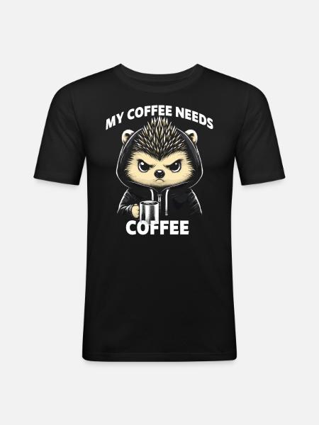 My Coffee Needs Coffee - Men's Slim Fit T-Shirt - black