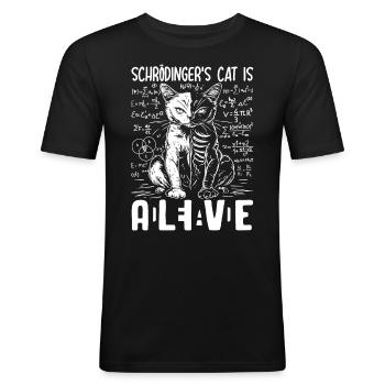 Schrödinger's Cat Is Dead and Alive - Männer Slim Fit T-Shirt - Schwarz - Vorne - Nik (191cm)