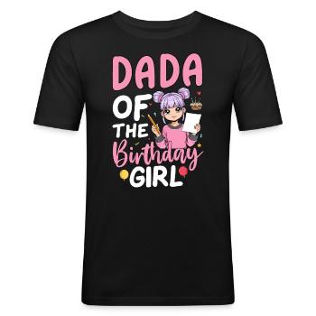 Dada Of The Birthday Girl - Men's Slim Fit T-Shirt - black - Front - Nik (191cm)