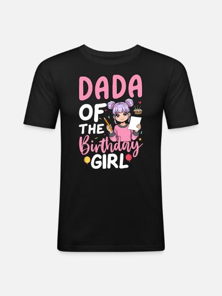 Dada De La Fille D’anniversaire - T-shirt près du corps Homme - noir