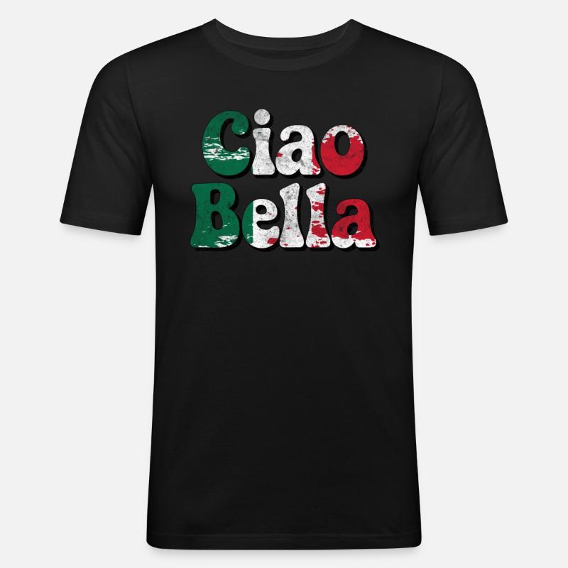Ciao Bella - Männer Slim Fit T-Shirt - Schwarz