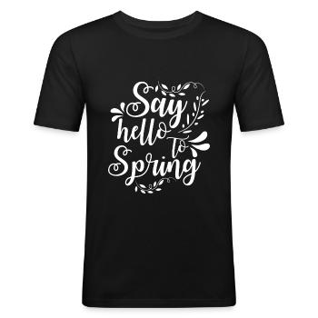 Dites bonjour Printemps Fleurs Cool Cadeau - T-shirt près du corps Homme - noir - Devant - Nik (191cm)