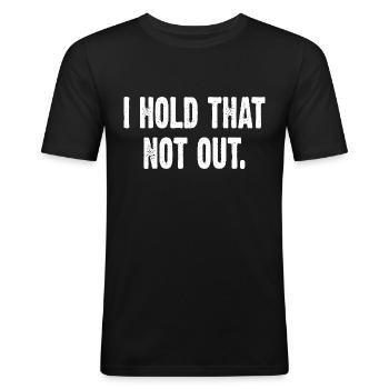 I Hold That Not Out - Männer Slim Fit T-Shirt - Schwarz - Vorne - Nik (191cm)