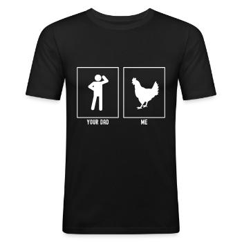 Ton père - Moi - Élevage de poulets - T-shirt près du corps Homme - noir - Devant - Nik (191cm)