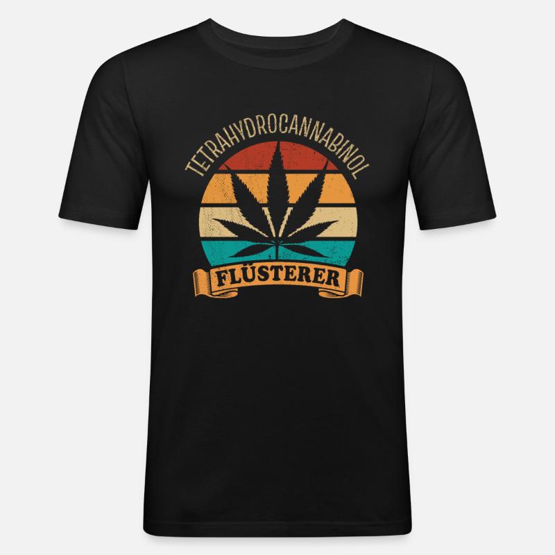 THC Flüsterer - Tetrahydrocannabinol - Cannabis - Männer Slim Fit T-Shirt - Schwarz