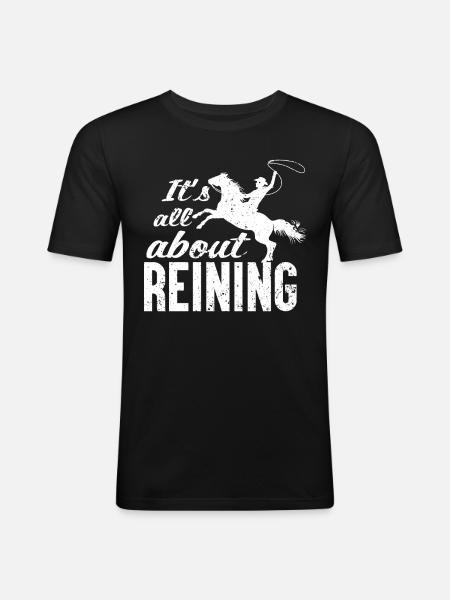 It's about Reining - - Men's Slim Fit T-Shirt - black
