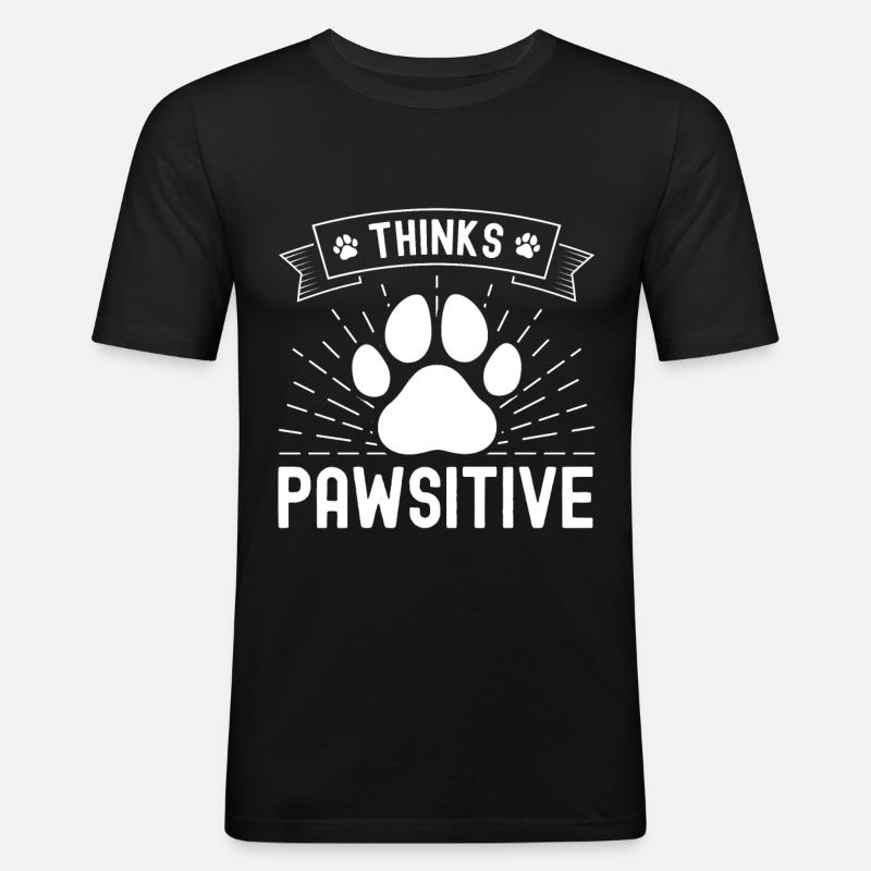 Thinks Pawsitive - Men's Slim Fit T-Shirt - black