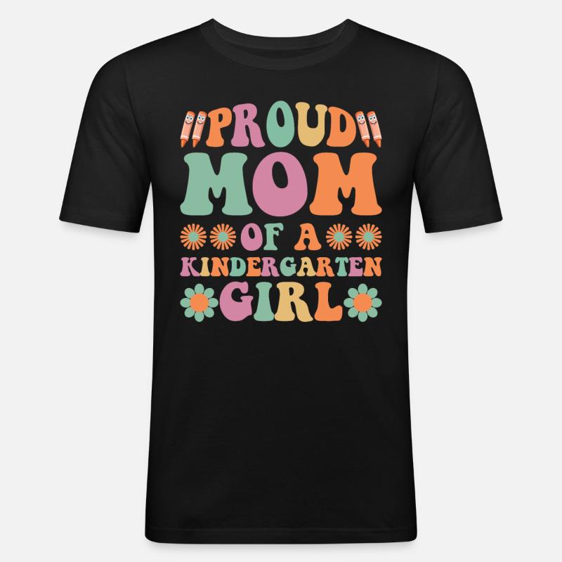 Stolze Mutter eines Kindergartenmädchens! Tochter - Männer Slim Fit T-Shirt - Schwarz