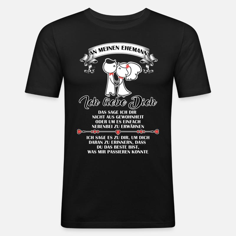 Ich liebe dich - Ehemann - Männer Slim Fit T-Shirt - Schwarz