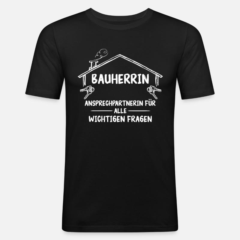 Bauherr Hausbauer Häuslebauer - Männer Slim Fit T-Shirt - Schwarz