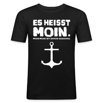 Es heisst Moin. Moin Moin ist schon Gesabbel. - Männer Slim Fit T-Shirt - Schwarz - Vorne - Nik (191cm)