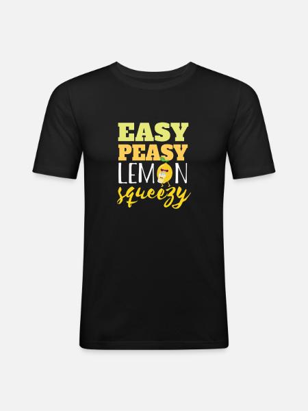 Easy Peasy Lemon Squeezy - Men's Slim Fit T-Shirt - black