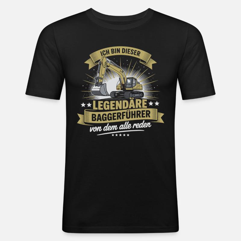 Baggerfuehrer Baggerfahrer - Männer Slim Fit T-Shirt - Schwarz