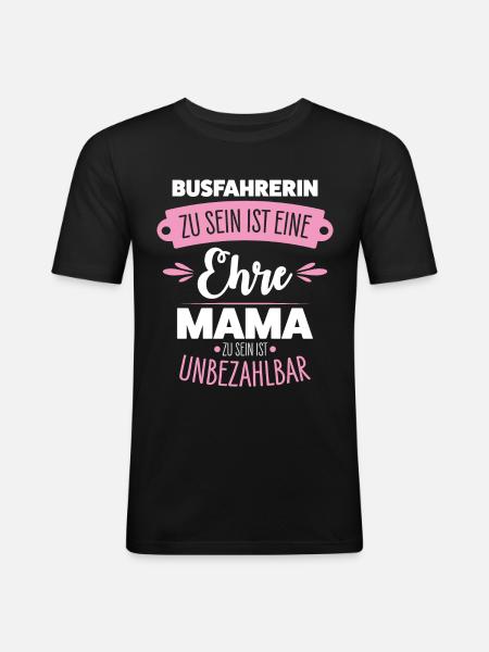 Busfahrerin Mama - Männer Slim Fit T-Shirt - Schwarz