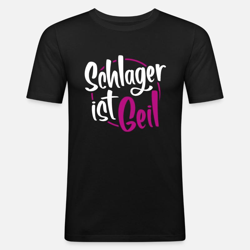 Schlager - Männer Slim Fit T-Shirt - Schwarz