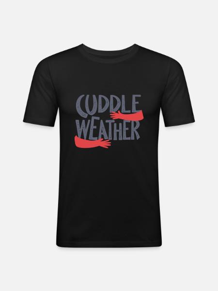 Cuddle weather - Men's Slim Fit T-Shirt - black