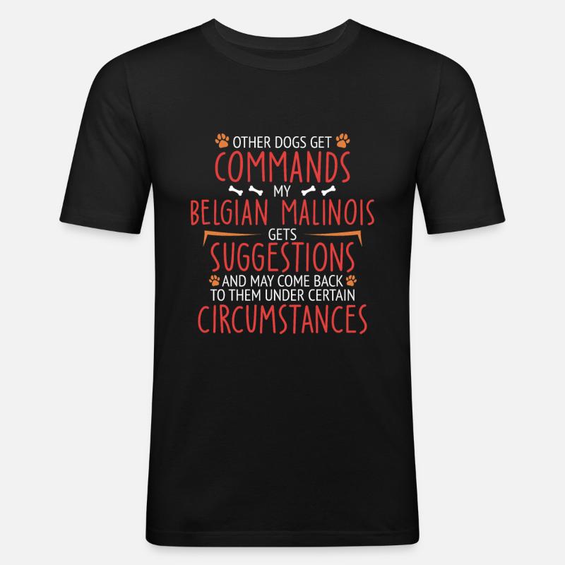Belgian Malinois Commands Belgian Shepherd - Männer Slim Fit T-Shirt - Schwarz