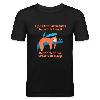 Une partie de moi veut travailler paresseux - T-shirt près du corps Homme - noir - Devant - Nik (191cm)