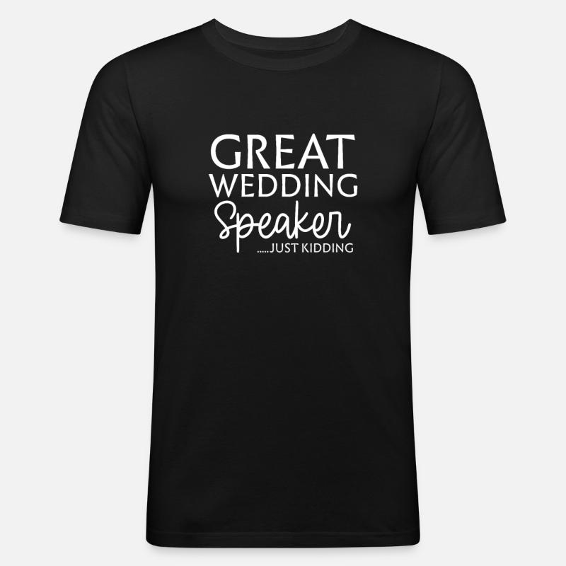 Speaker Great Wedding Speaker - Men's Slim Fit T-Shirt - black