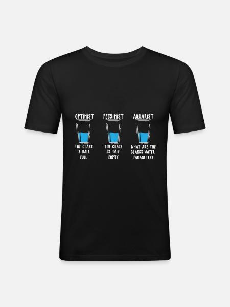Optimist Pessimist Aquarist Aquarium Engineer - Men's Slim Fit T-Shirt - black