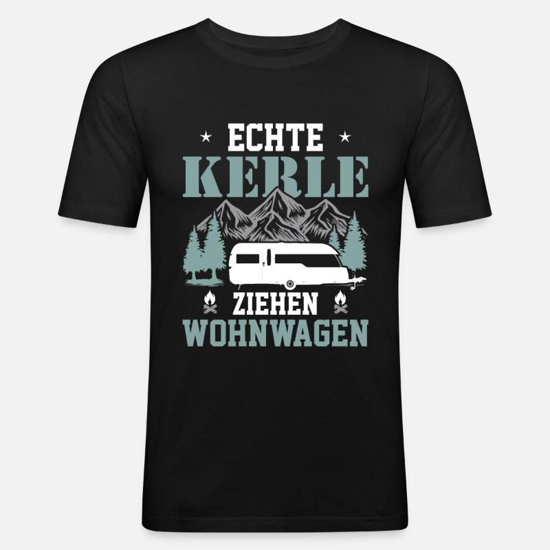 Echte Kerle Ziehen Wohnwagen - (c) - Männer Slim Fit T-Shirt - Schwarz