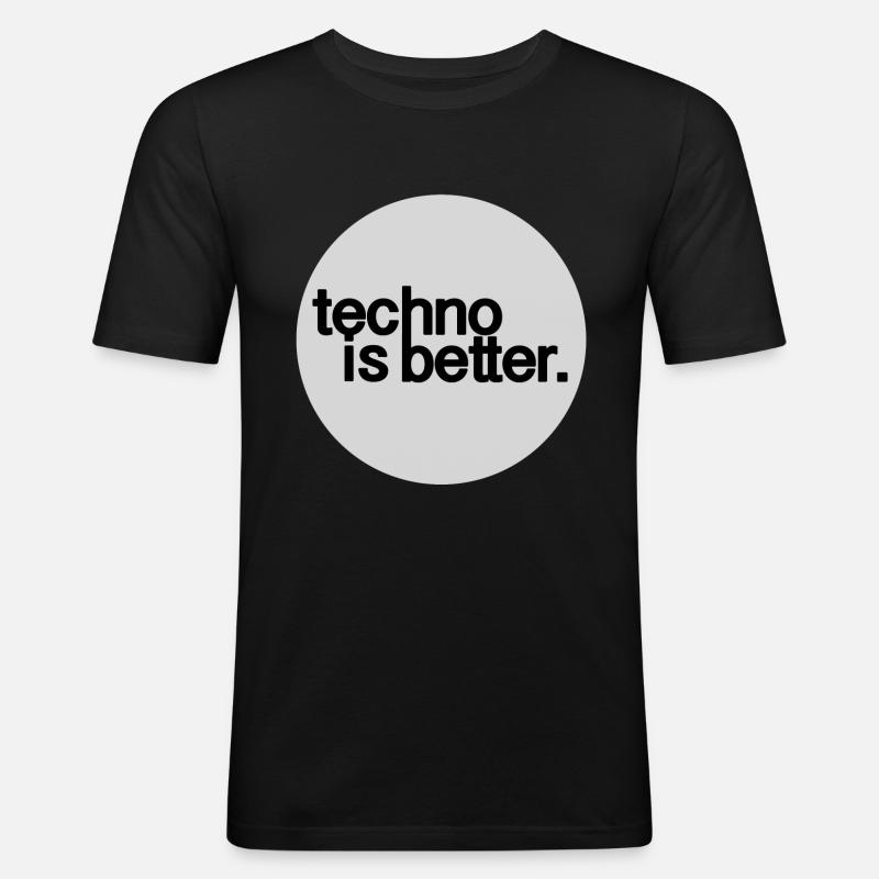 la techno c'est mieux - T-shirt près du corps Homme - noir