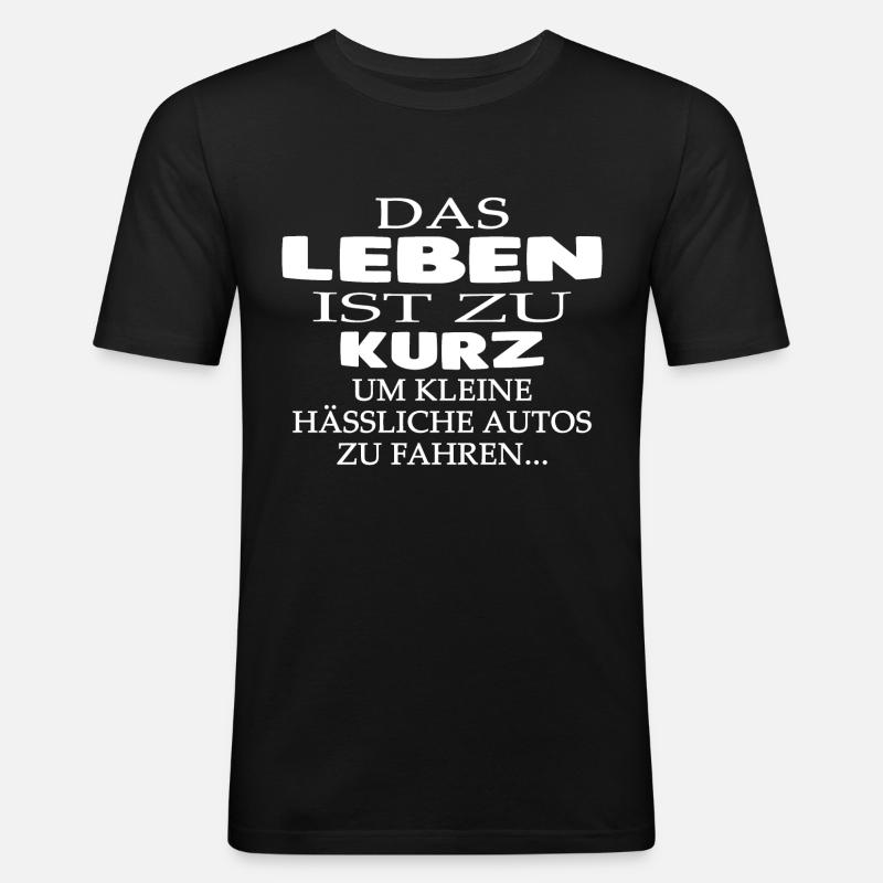 Leben zu kurz - Männer Slim Fit T-Shirt - Schwarz